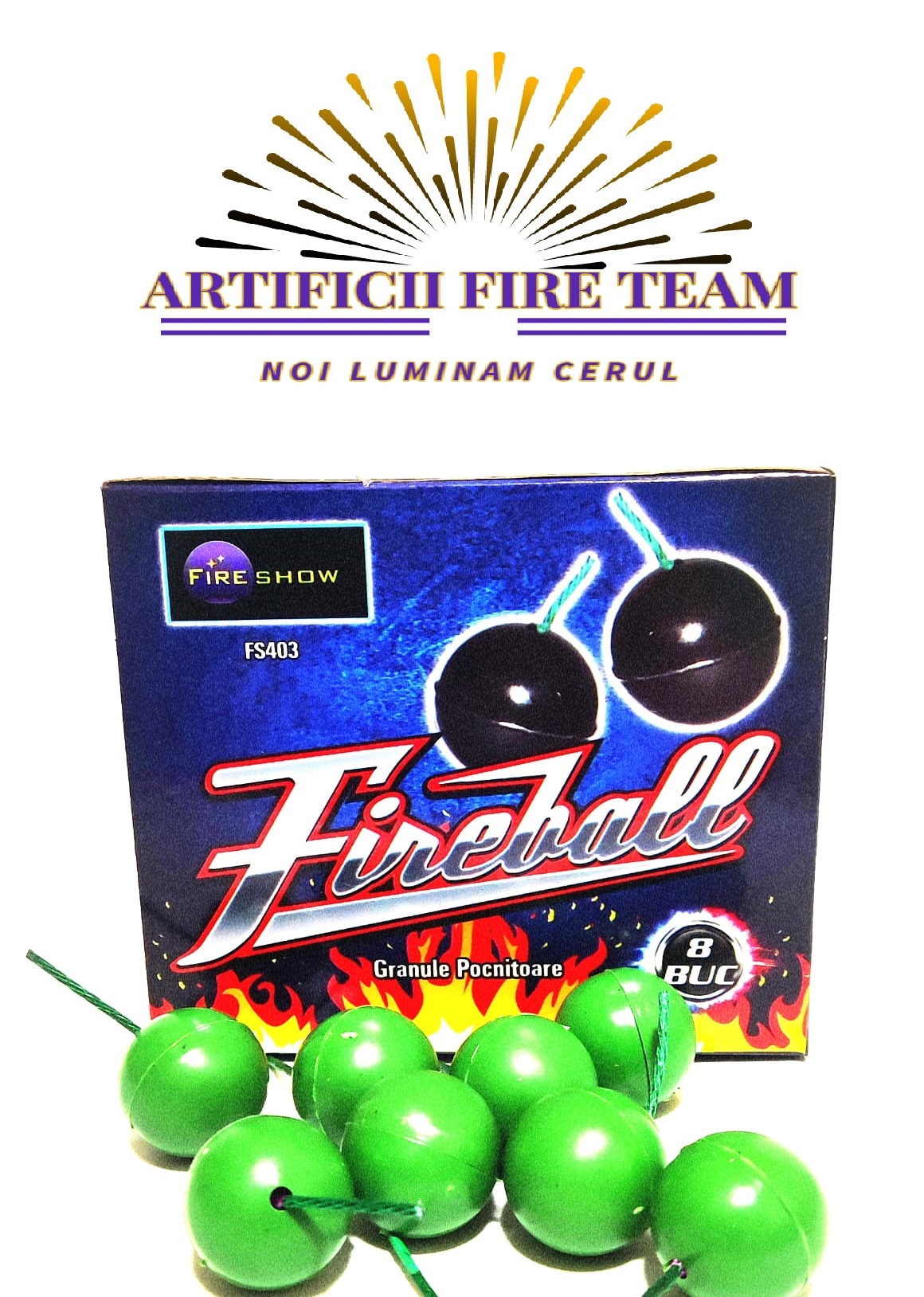 Bilute pocnitoare FireBall